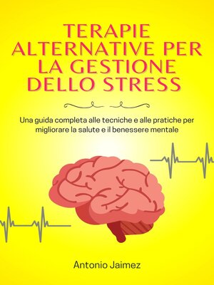 cover image of Terapie Alternative Per La Gestione Dello Stress